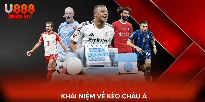 Khái niệm về kèo châu Á